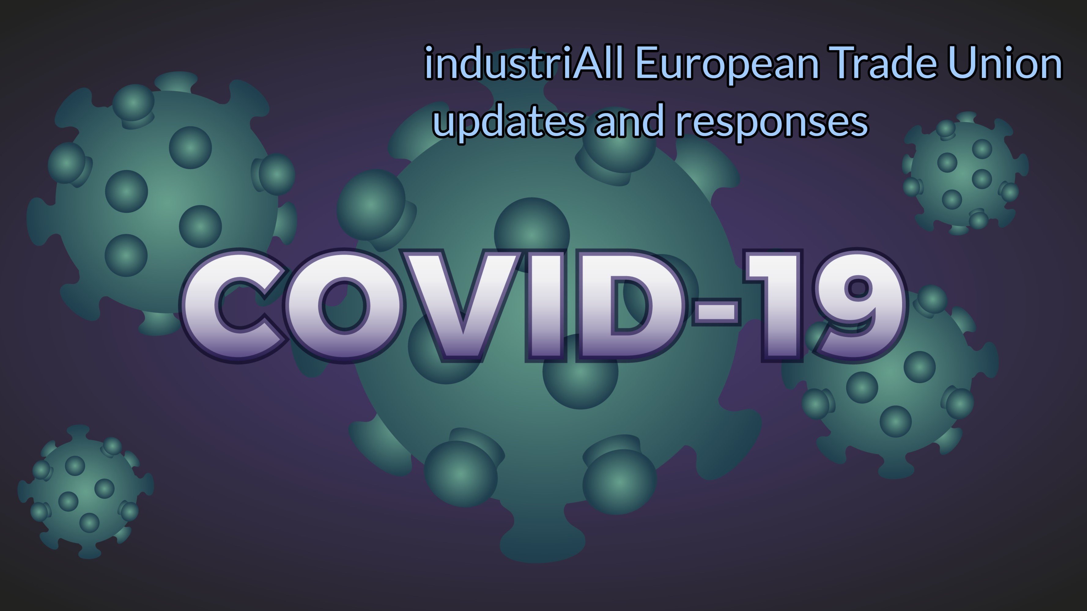 COVID-19 trade union monitor